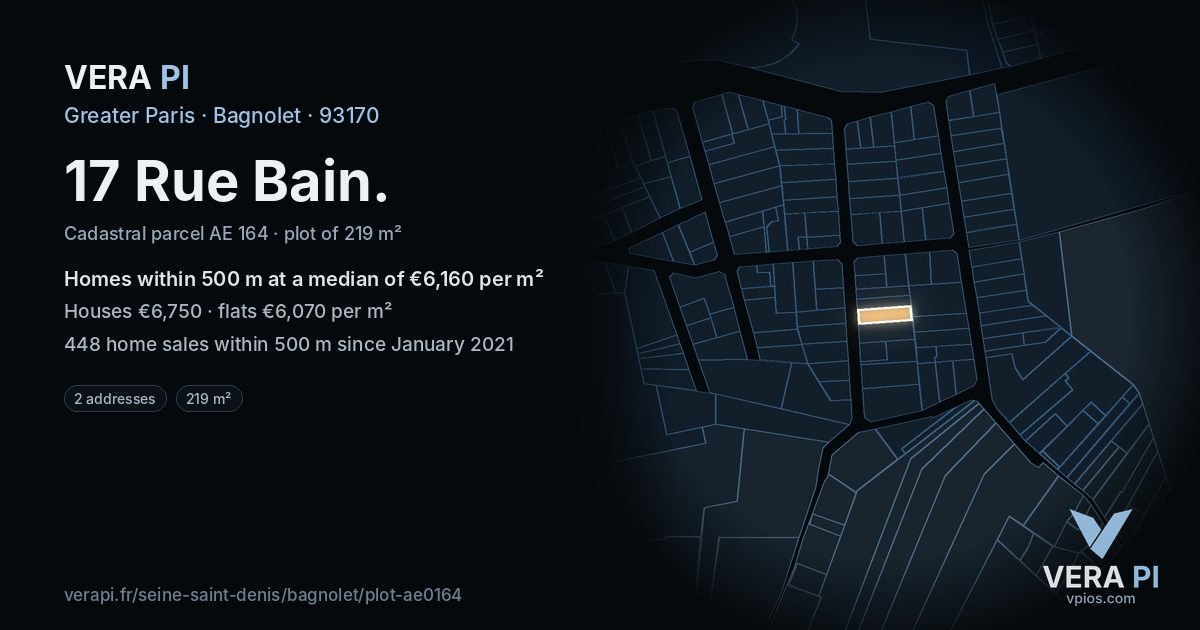 17 Rue Bain, Bagnolet at night – the plot lit, the parcels around coloured by the prices near them