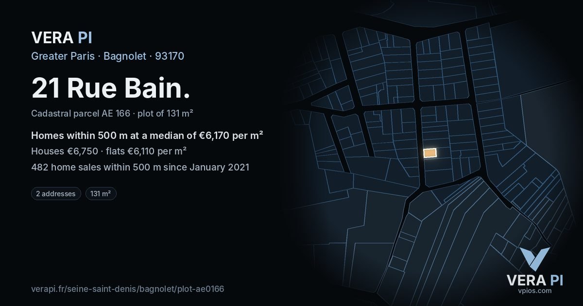 21 Rue Bain, Bagnolet at night – the plot lit, the parcels around coloured by the prices near them