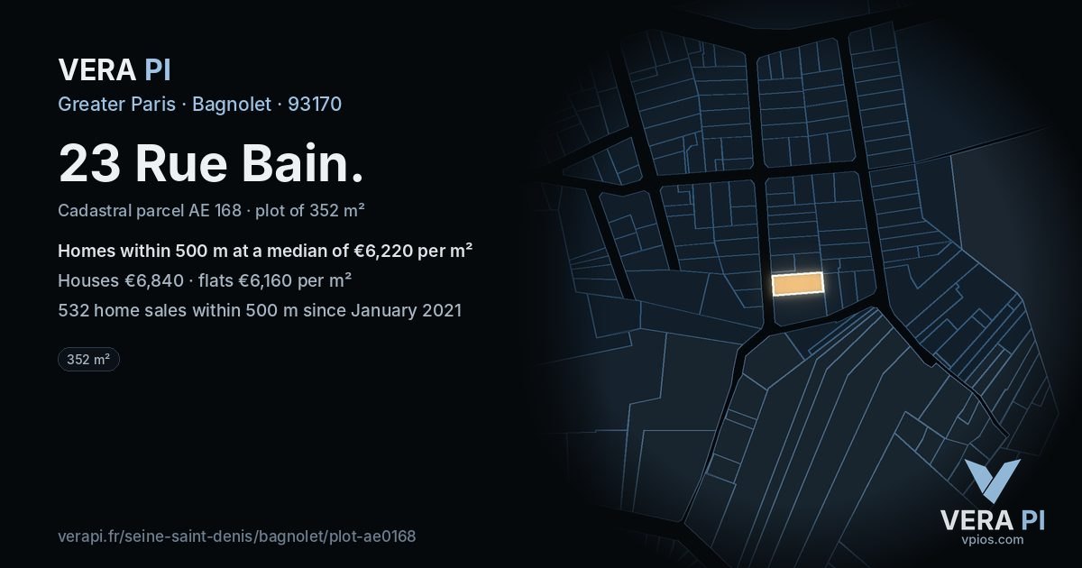 23 Rue Bain, Bagnolet at night – the plot lit, the parcels around coloured by the prices near them