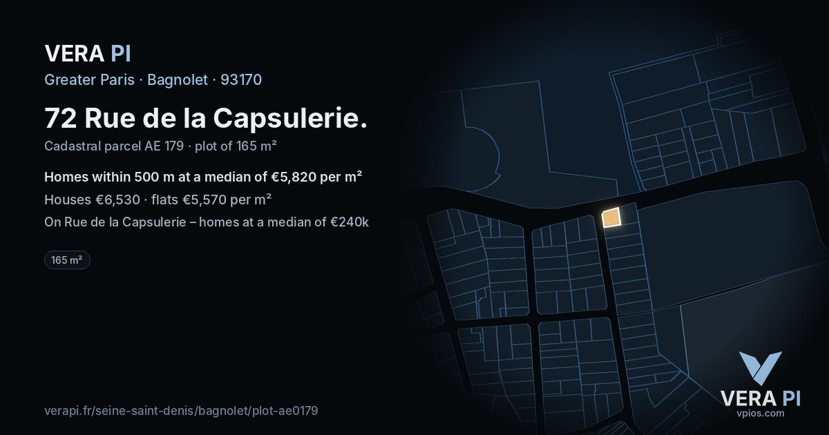 72 Rue de la Capsulerie, Bagnolet at night – the plot lit, the parcels around coloured by the prices near them
