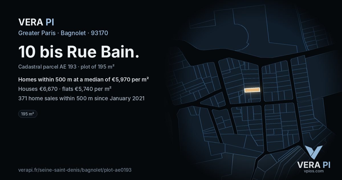 10 bis Rue Bain, Bagnolet at night – the plot lit, the parcels around coloured by the prices near them