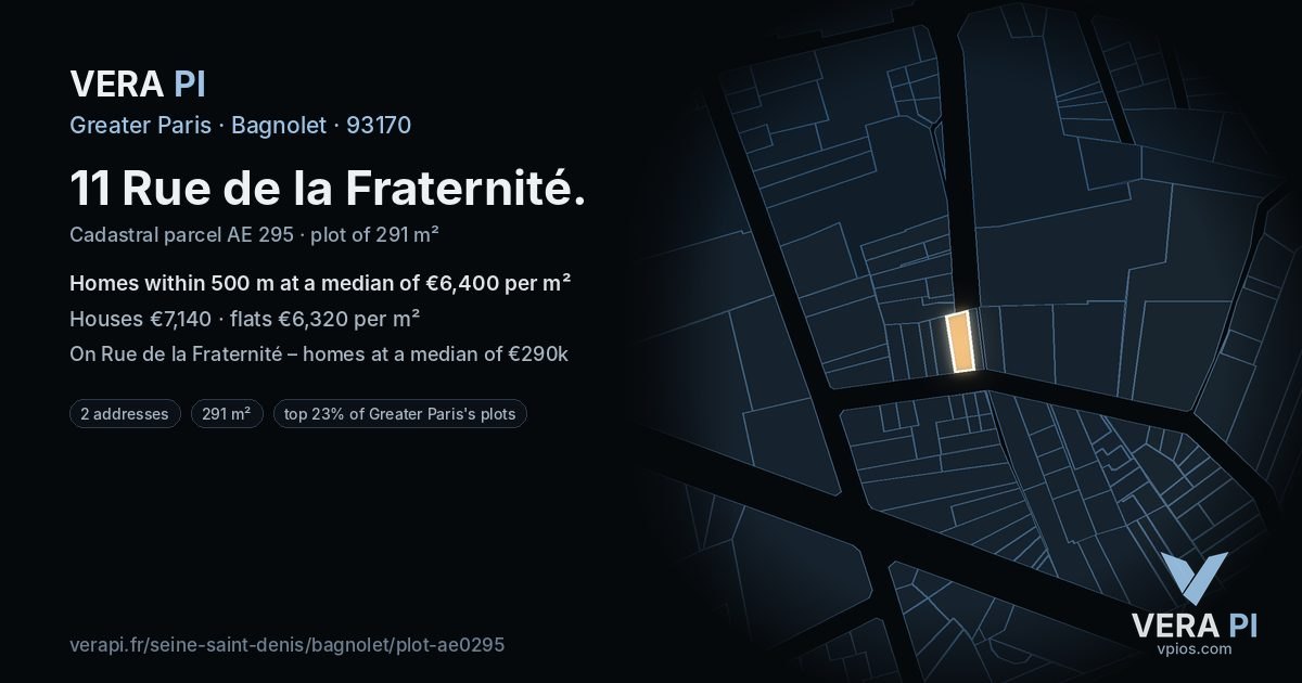 11 Rue de la Fraternité, Bagnolet at night – the plot lit, the parcels around coloured by the prices near them