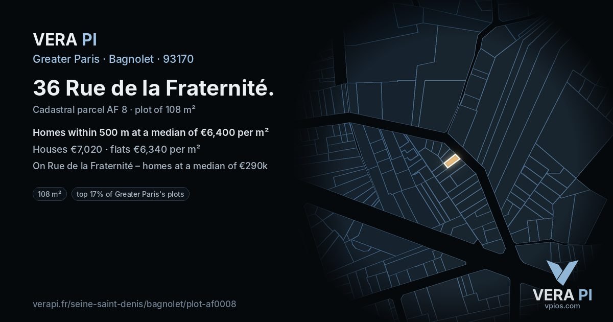 36 Rue de la Fraternité, Bagnolet at night – the plot lit, the parcels around coloured by the prices near them