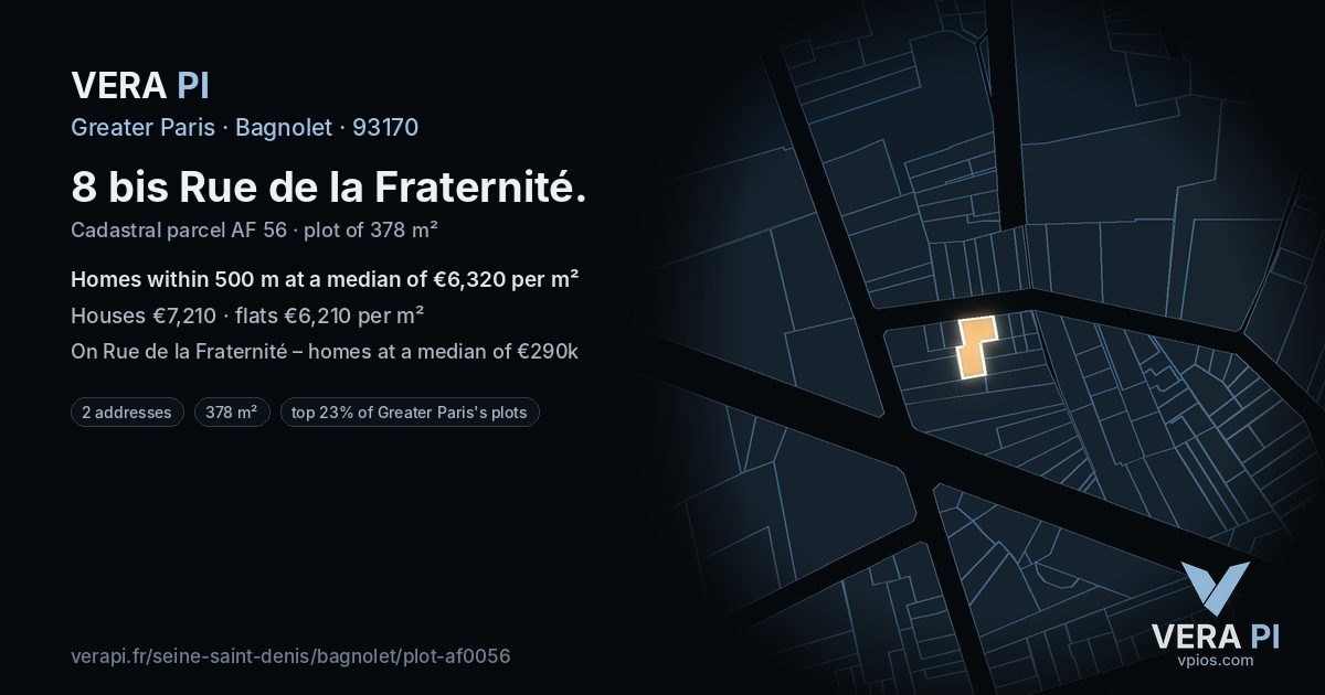 8 bis Rue de la Fraternité, Bagnolet at night – the plot lit, the parcels around coloured by the prices near them