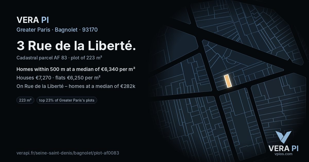 3 Rue de la Liberté, Bagnolet at night – the plot lit, the parcels around coloured by the prices near them