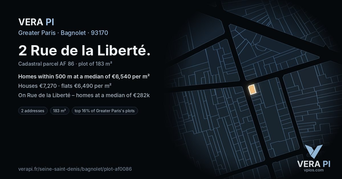 2 Rue de la Liberté, Bagnolet at night – the plot lit, the parcels around coloured by the prices near them