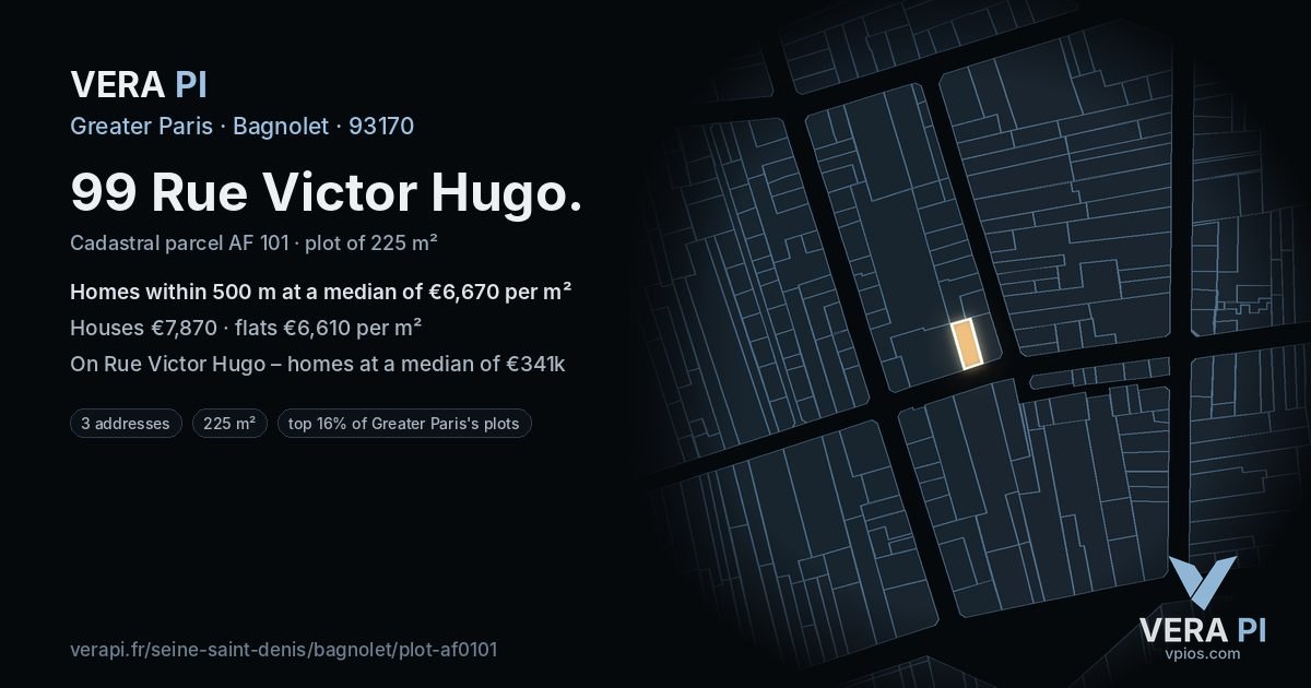 99 Rue Victor Hugo, Bagnolet at night – the plot lit, the parcels around coloured by the prices near them