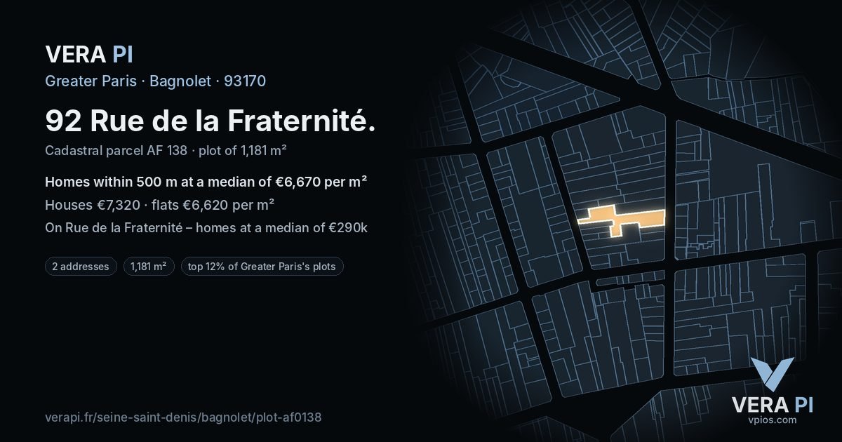 92 Rue de la Fraternité, Bagnolet at night – the plot lit, the parcels around coloured by the prices near them