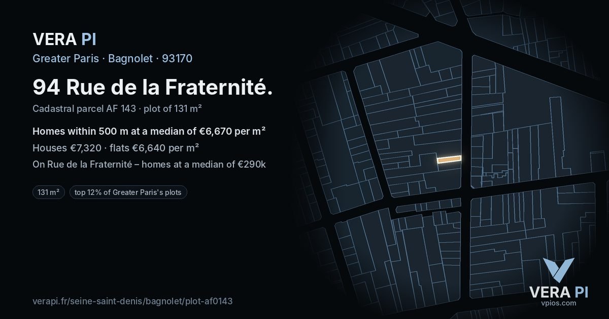 94 Rue de la Fraternité, Bagnolet at night – the plot lit, the parcels around coloured by the prices near them