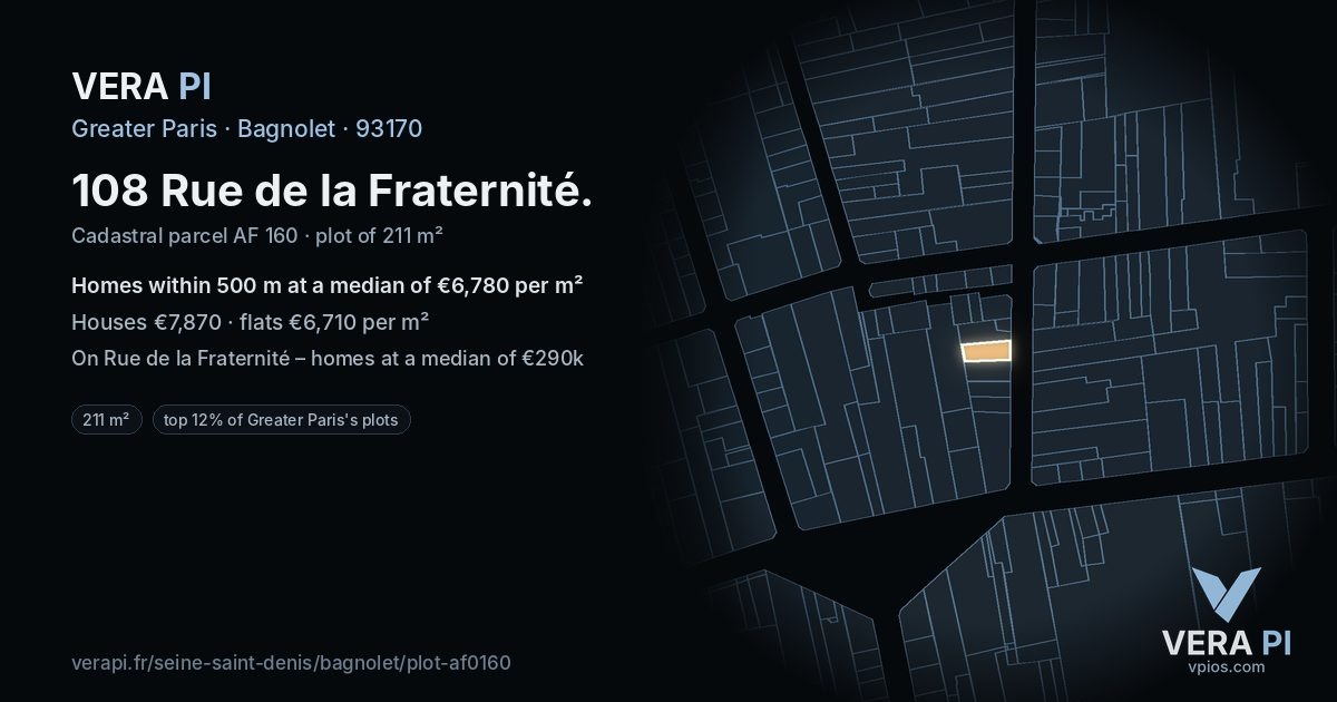 108 Rue de la Fraternité, Bagnolet at night – the plot lit, the parcels around coloured by the prices near them