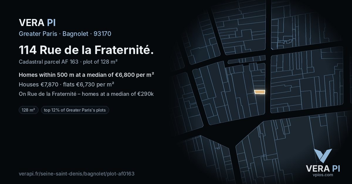 114 Rue de la Fraternité, Bagnolet at night – the plot lit, the parcels around coloured by the prices near them