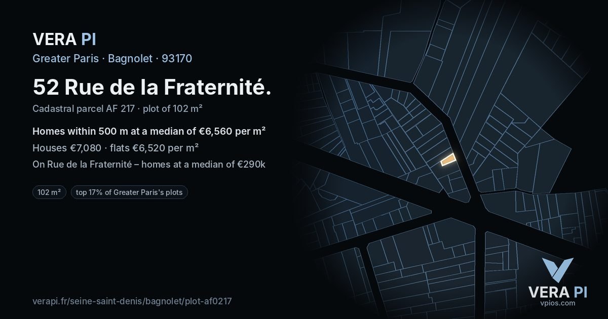 52 Rue de la Fraternité, Bagnolet at night – the plot lit, the parcels around coloured by the prices near them