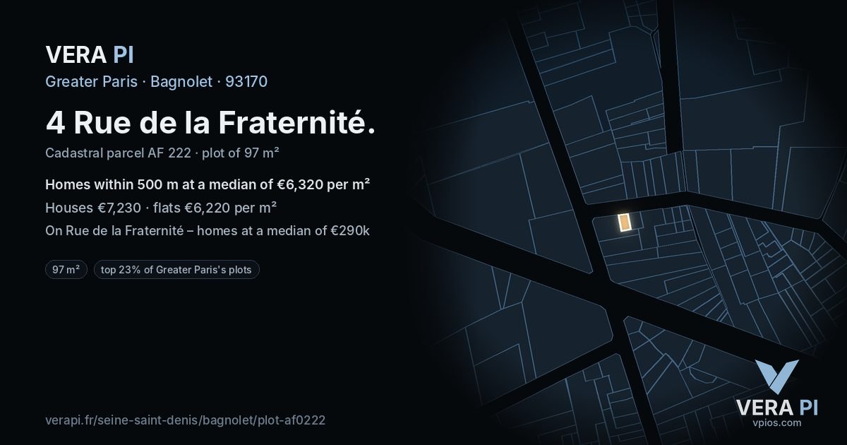 4 Rue de la Fraternité, Bagnolet at night – the plot lit, the parcels around coloured by the prices near them