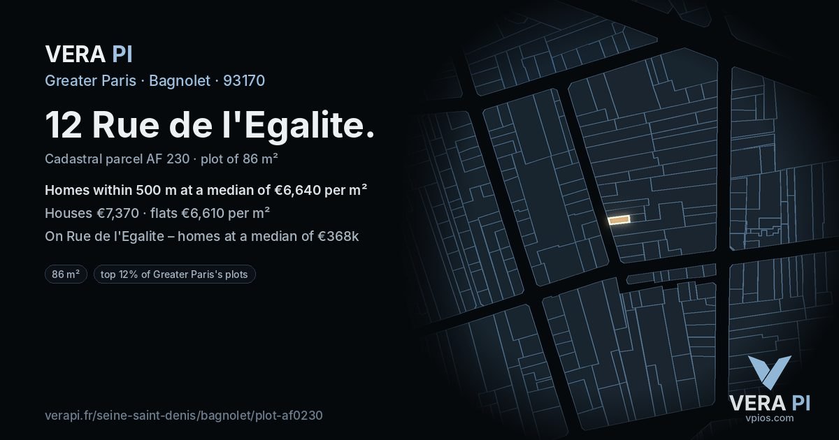 12 Rue de l'Egalite, Bagnolet at night – the plot lit, the parcels around coloured by the prices near them