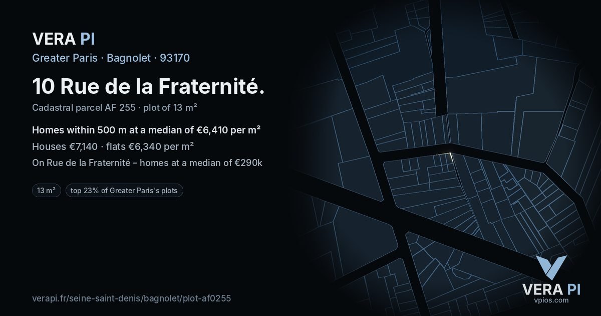 10 Rue de la Fraternité, Bagnolet at night – the plot lit, the parcels around coloured by the prices near them