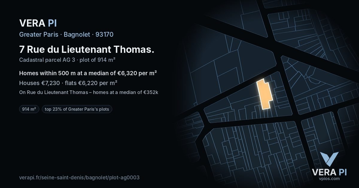 7 Rue du Lieutenant Thomas, Bagnolet at night – the plot lit, the parcels around coloured by the prices near them