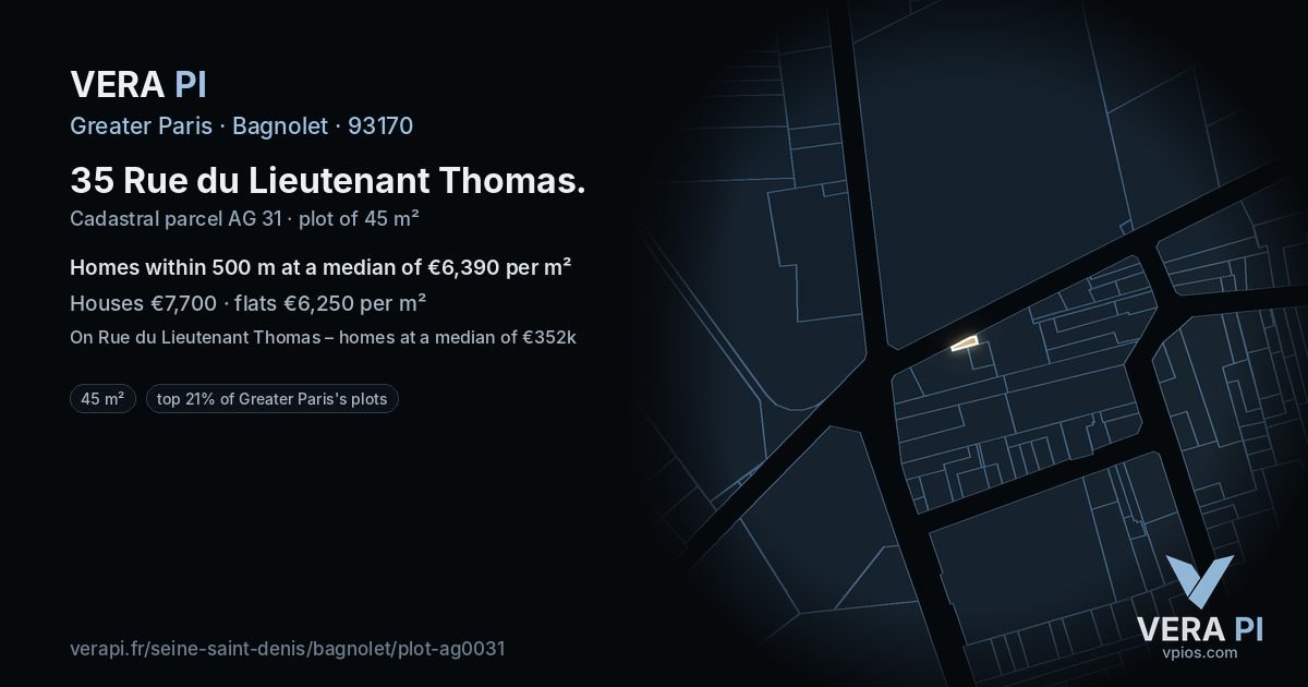 35 Rue du Lieutenant Thomas, Bagnolet at night – the plot lit, the parcels around coloured by the prices near them