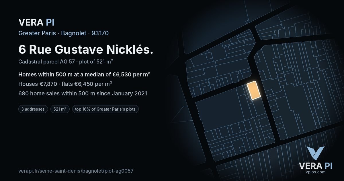 6 Rue Gustave Nicklés, Bagnolet at night – the plot lit, the parcels around coloured by the prices near them
