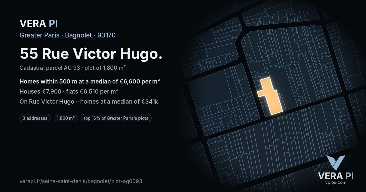 55 Rue Victor Hugo, Bagnolet at night – the plot lit, the parcels around coloured by the prices near them