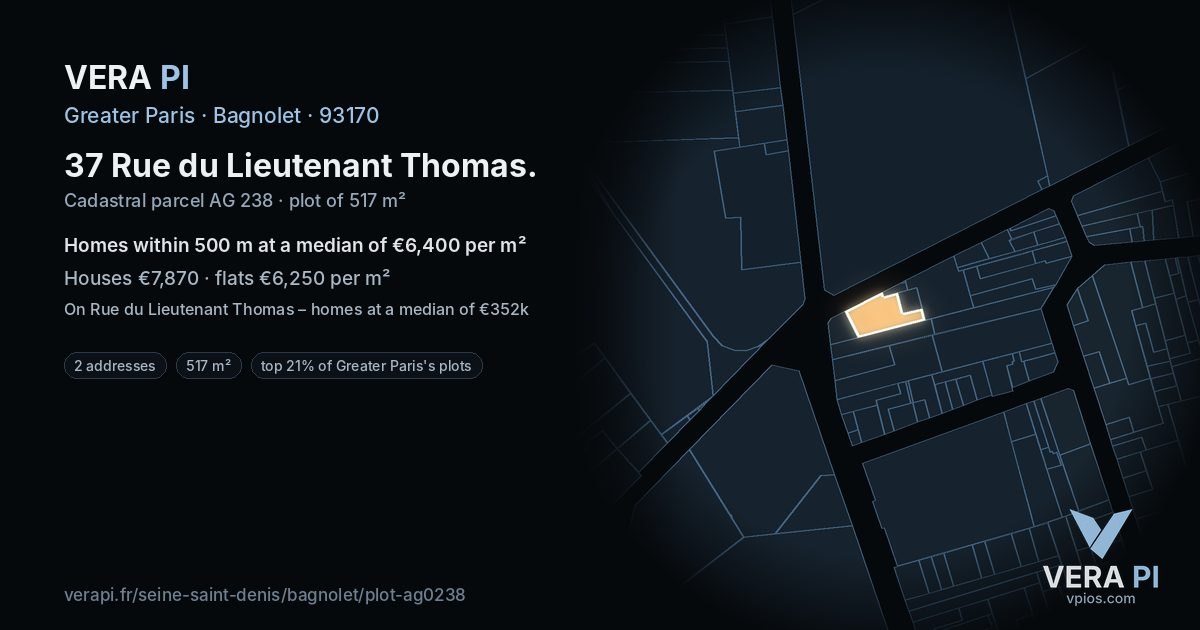 37 Rue du Lieutenant Thomas, Bagnolet at night – the plot lit, the parcels around coloured by the prices near them