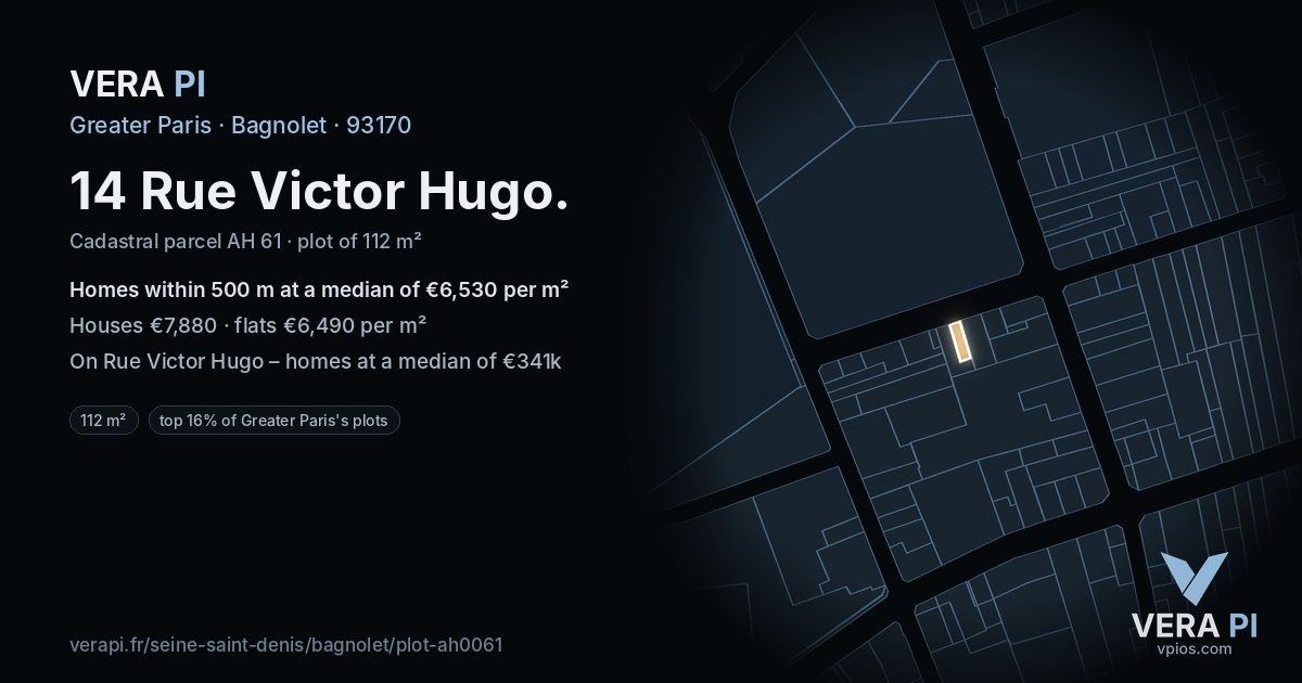 14 Rue Victor Hugo, Bagnolet at night – the plot lit, the parcels around coloured by the prices near them