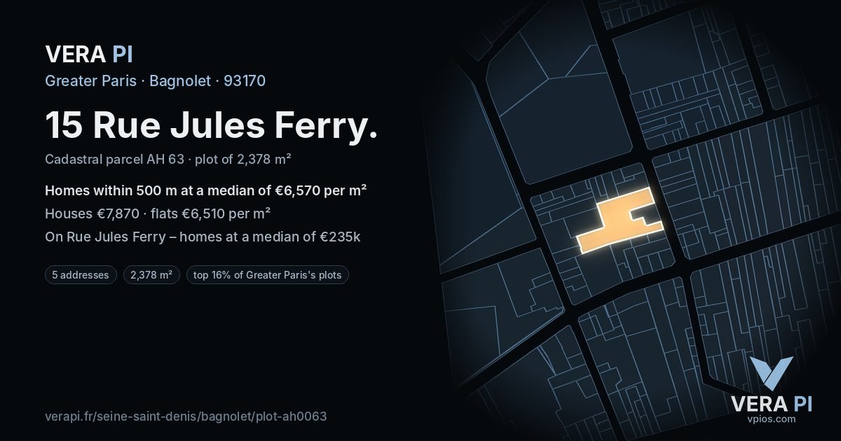 15 Rue Jules Ferry, Bagnolet at night – the plot lit, the parcels around coloured by the prices near them