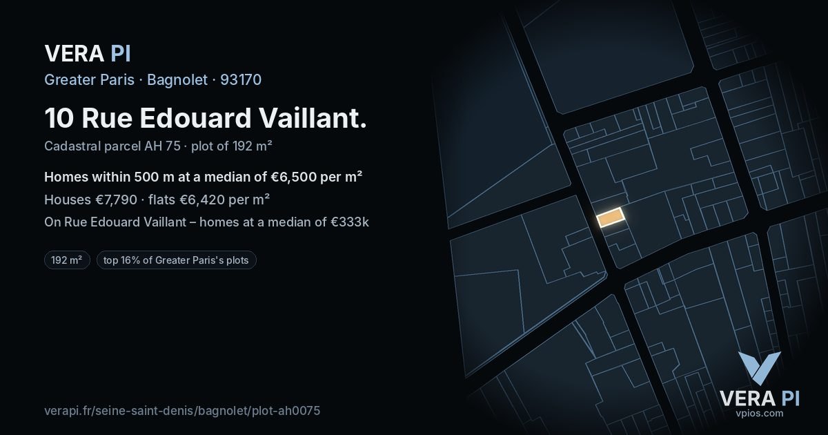 10 Rue Edouard Vaillant, Bagnolet at night – the plot lit, the parcels around coloured by the prices near them