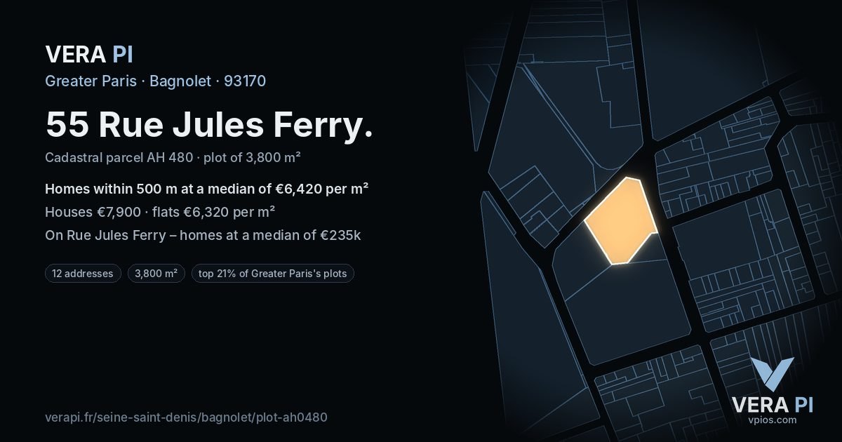 55 Rue Jules Ferry, Bagnolet at night – the plot lit, the parcels around coloured by the prices near them