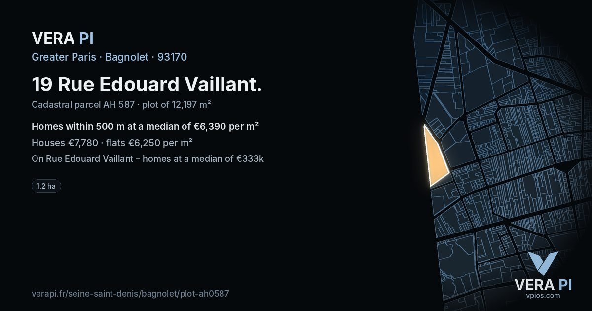 19 Rue Edouard Vaillant, Bagnolet at night – the plot lit, the parcels around coloured by the prices near them