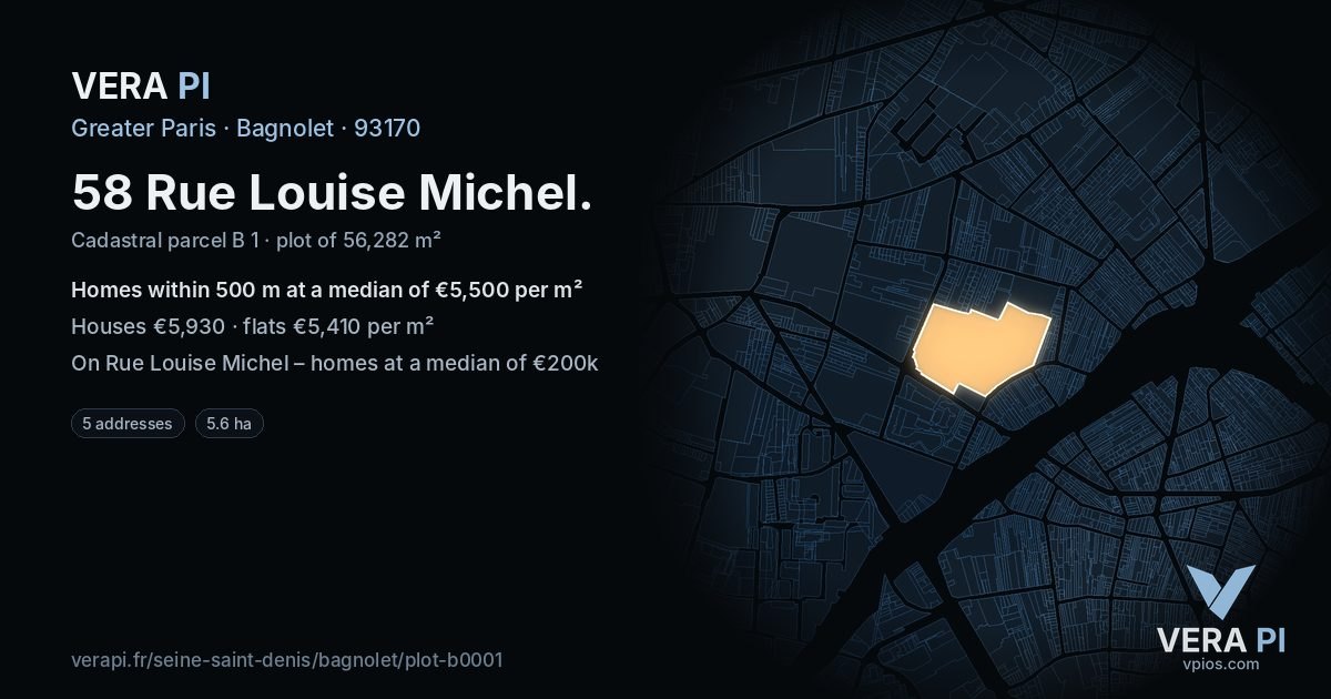 58 Rue Louise Michel, Bagnolet at night – the plot lit, the parcels around coloured by the prices near them