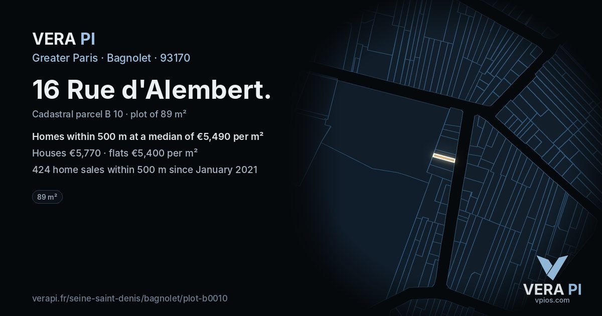 16 Rue d'Alembert, Bagnolet at night – the plot lit, the parcels around coloured by the prices near them