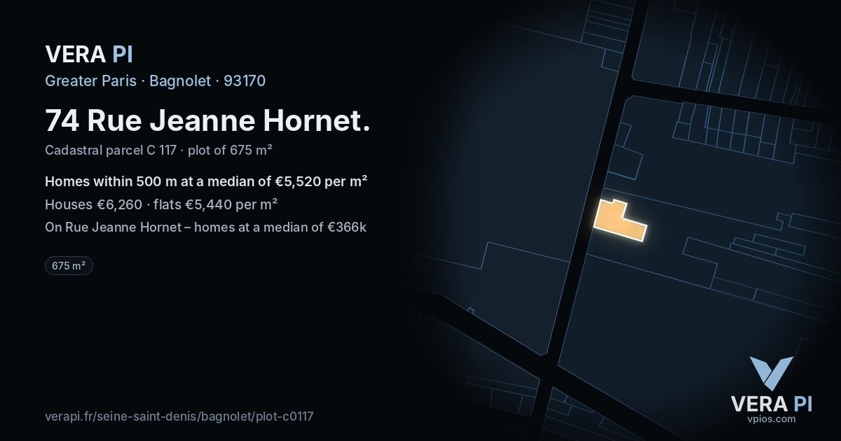74 Rue Jeanne Hornet, Bagnolet at night – the plot lit, the parcels around coloured by the prices near them