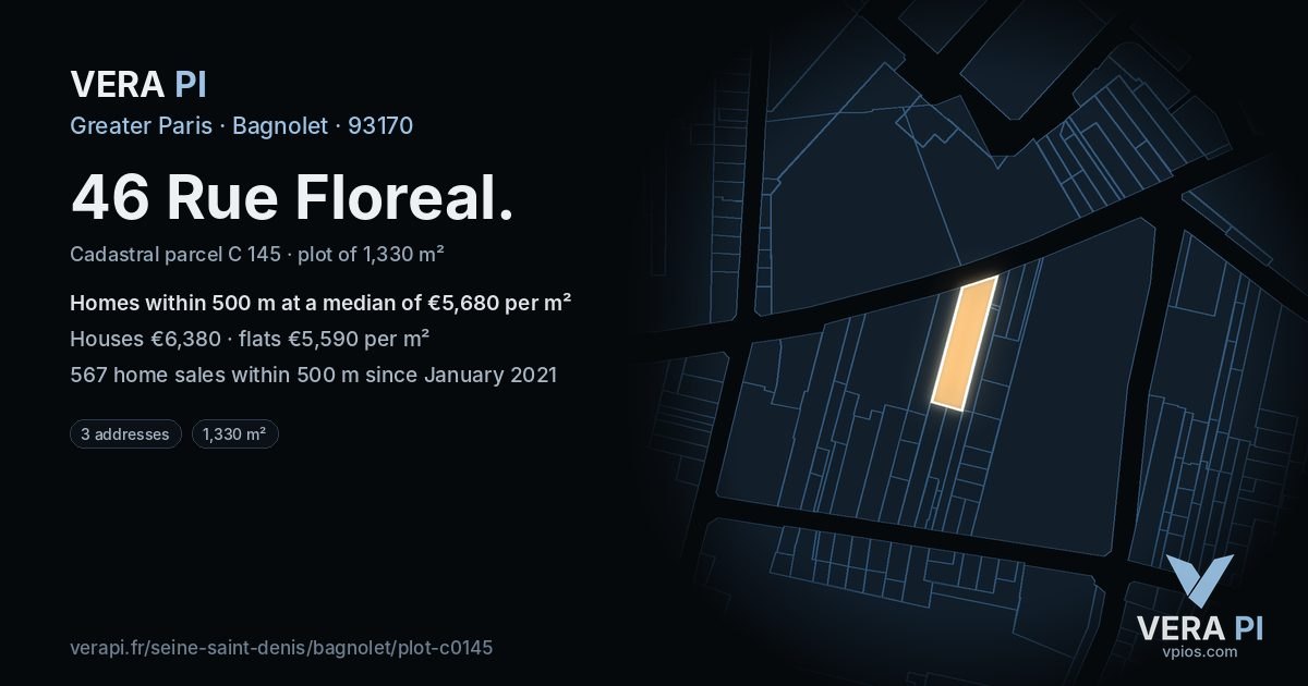 46 Rue Floreal, Bagnolet at night – the plot lit, the parcels around coloured by the prices near them