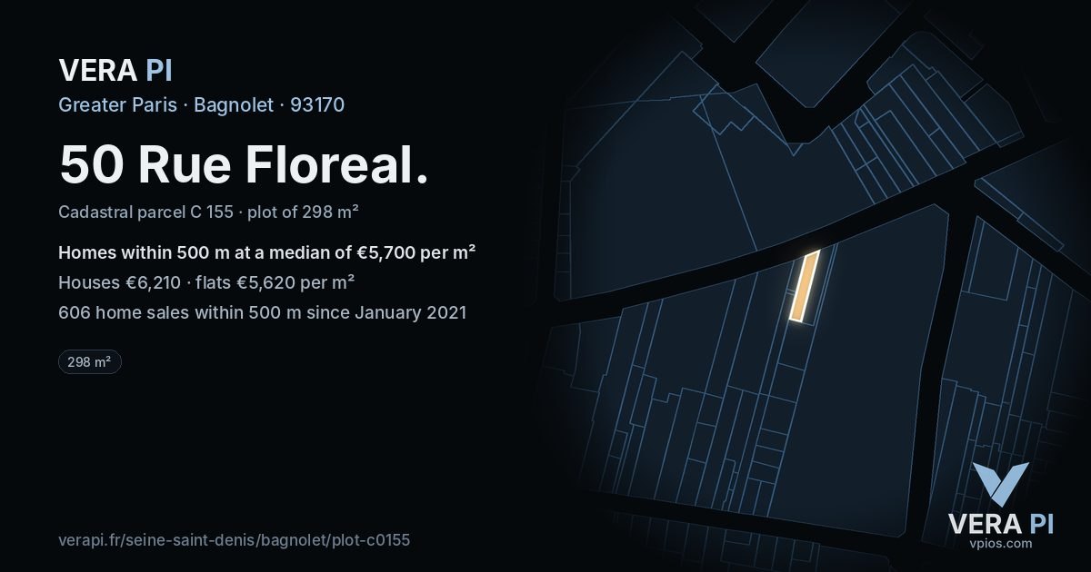 50 Rue Floreal, Bagnolet at night – the plot lit, the parcels around coloured by the prices near them