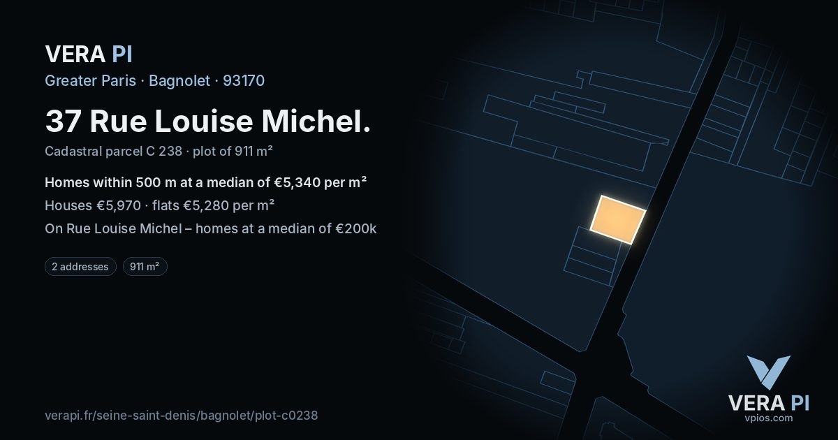 37 Rue Louise Michel, Bagnolet at night – the plot lit, the parcels around coloured by the prices near them