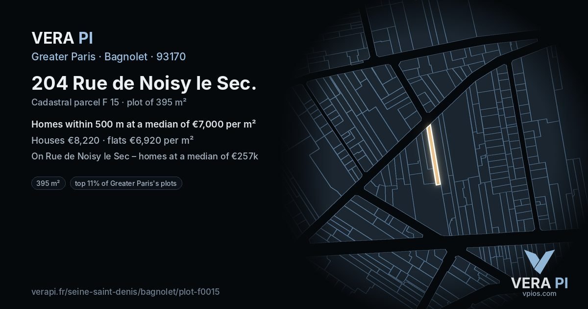 204 Rue de Noisy le Sec, Bagnolet at night – the plot lit, the parcels around coloured by the prices near them