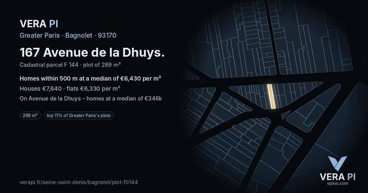 167 Avenue de la Dhuys, Bagnolet at night – the plot lit, the parcels around coloured by the prices near them