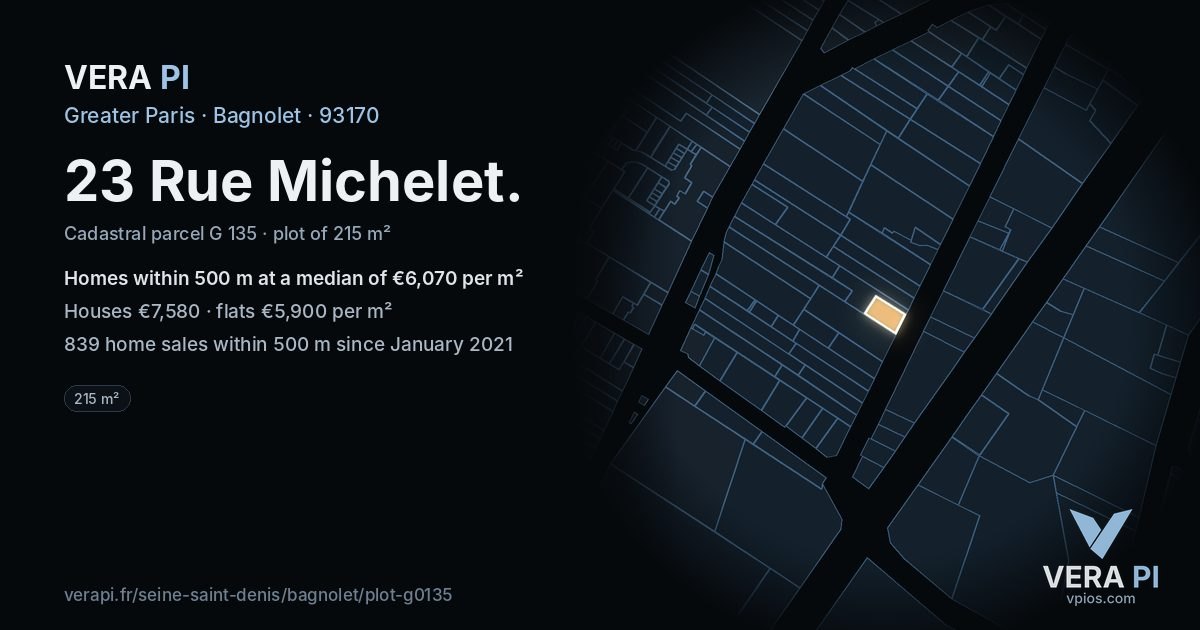 23 Rue Michelet, Bagnolet at night – the plot lit, the parcels around coloured by the prices near them