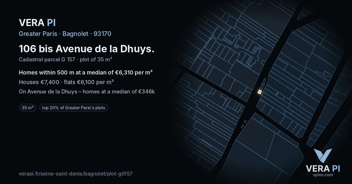 106 bis Avenue de la Dhuys, Bagnolet at night – the plot lit, the parcels around coloured by the prices near them