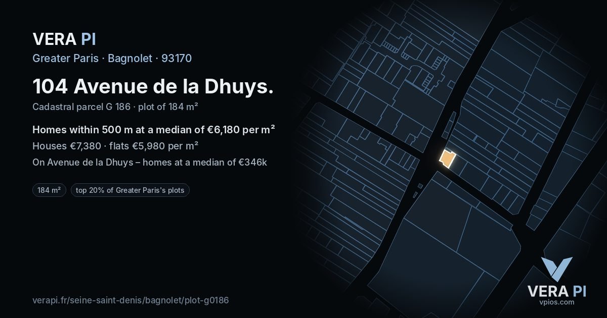 104 Avenue de la Dhuys, Bagnolet at night – the plot lit, the parcels around coloured by the prices near them
