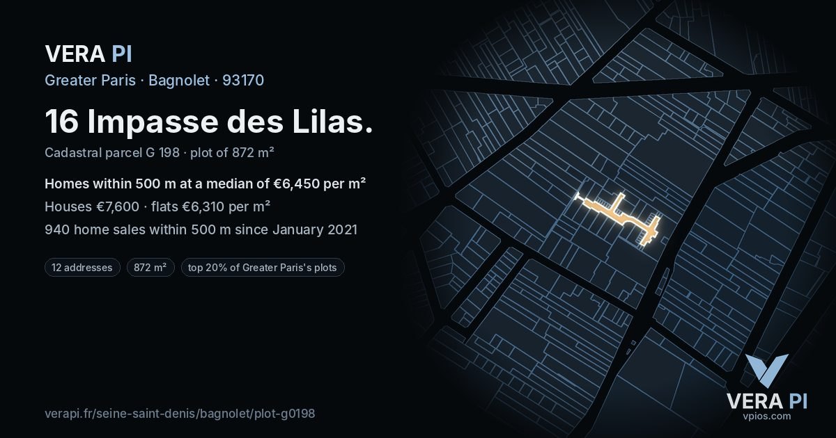 16 Impasse des Lilas, Bagnolet at night – the plot lit, the parcels around coloured by the prices near them