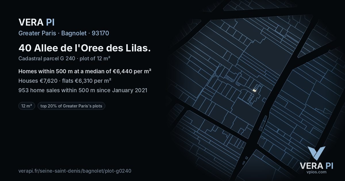 40 Allee de l'Oree des Lilas, Bagnolet at night – the plot lit, the parcels around coloured by the prices near them
