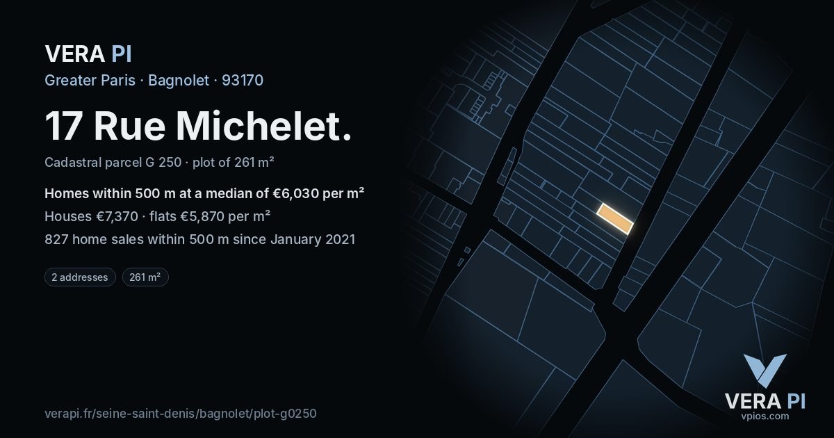 17 Rue Michelet, Bagnolet at night – the plot lit, the parcels around coloured by the prices near them