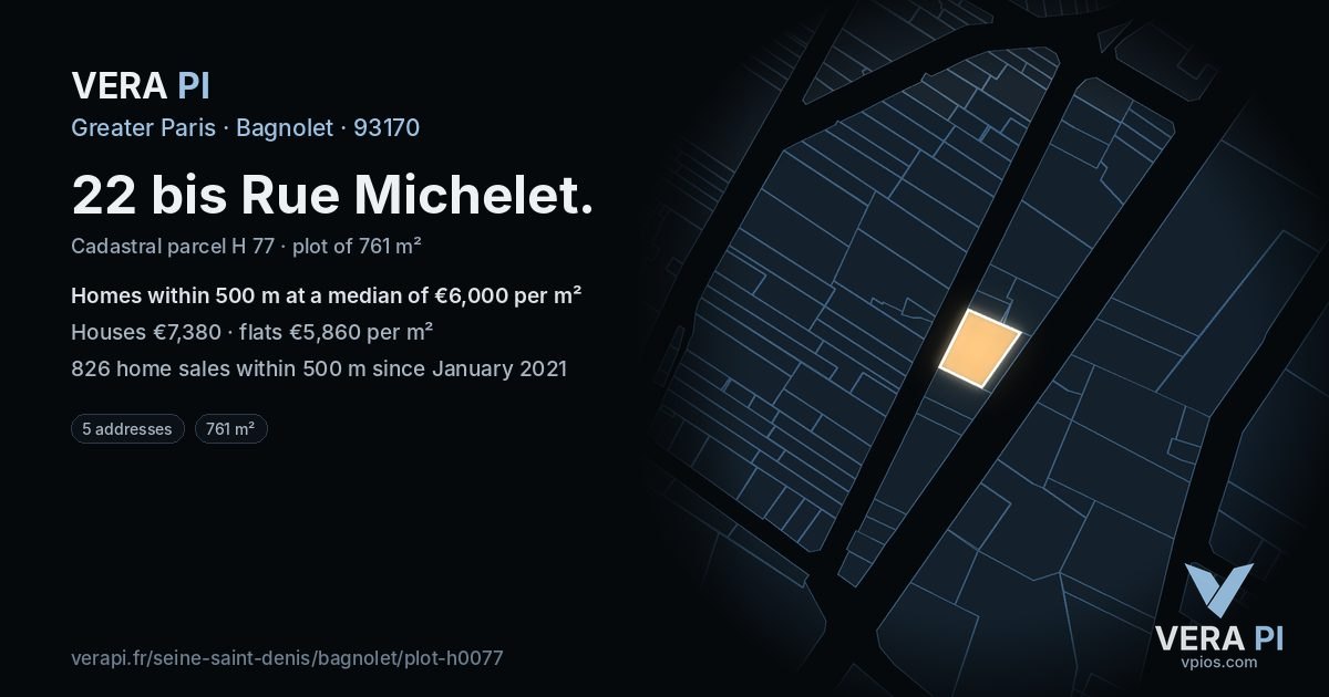 22 bis Rue Michelet, Bagnolet at night – the plot lit, the parcels around coloured by the prices near them