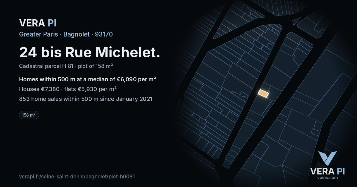 24 bis Rue Michelet, Bagnolet at night – the plot lit, the parcels around coloured by the prices near them