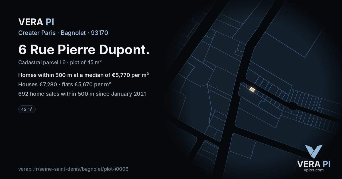 6 Rue Pierre Dupont, Bagnolet at night – the plot lit, the parcels around coloured by the prices near them