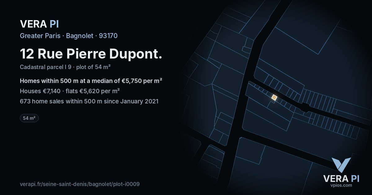 12 Rue Pierre Dupont, Bagnolet at night – the plot lit, the parcels around coloured by the prices near them
