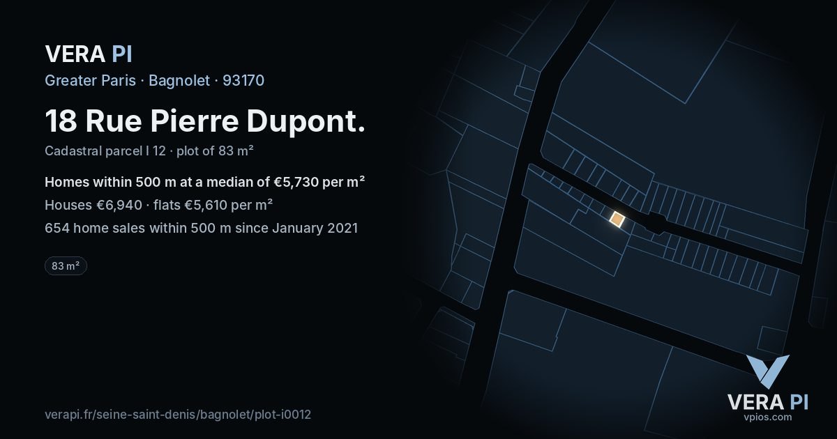 18 Rue Pierre Dupont, Bagnolet at night – the plot lit, the parcels around coloured by the prices near them