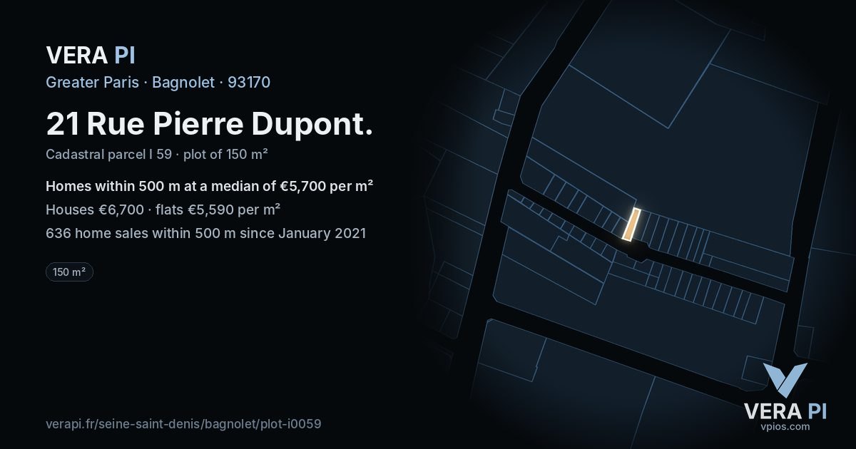 21 Rue Pierre Dupont, Bagnolet at night – the plot lit, the parcels around coloured by the prices near them