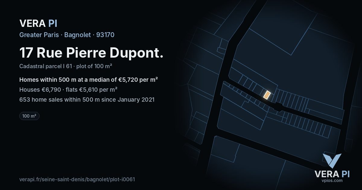 17 Rue Pierre Dupont, Bagnolet at night – the plot lit, the parcels around coloured by the prices near them